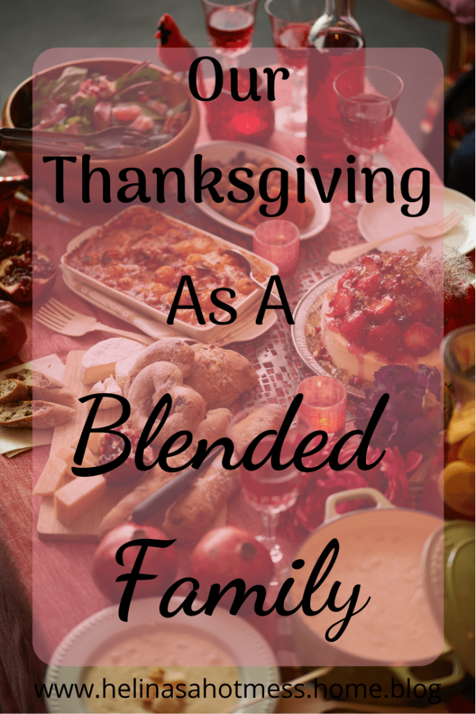 Our Thanksgiving as a Blended Family